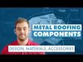 Metal Roofing Components Roof Parts Design Materials Accessories