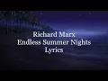 Richard Marx - Endless Summer Nights (Lyrics)