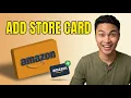 How to Add Amazon Store Card Updated 2026