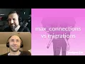 max connections vs migrations Postgres FM 166 podcast