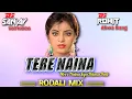 Download Lagu Tere naina mere naina se kyu bhasa bole Rodali mix Dj Sanjay Vathoda Dj Rohit ahwa Dang Dj Rahul