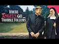 Download Lagu WHERE ANGELS GO ... TROUBLE FOLLOWS | English Full Movie | Comedy Movie | Hollywood English Movie