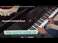 Download Lagu KuasaMu Terlebih Besar-NDC Worship (Piano Cover by Hudson Lois)