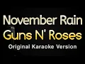 Download Lagu November Rain - Guns N' Roses (Karaoke Songs With Lyrics - Original Key)