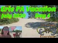 Erie PA Vacation July 2020 Day 4