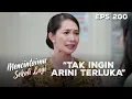 Download Lagu Paramitha Lindungi Arini Dari Perbuatan Jahat Nadia | MENCINTAIMU SEKALI LAGI | Eps 200 Part 1