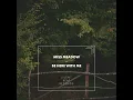 Be Here with Me