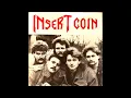 Lagu Insert Coin -  Warriors  (Hard Rock, Private Press, 1987)