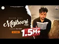 Lagu Rajan Gill | Majboori (Official Video) | Ricky Pal | Jassa Natt | New Punjabi Songs 2021 | US Beats