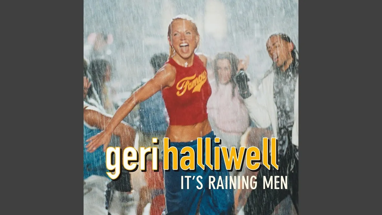 Geri Halliwell - It's Raining Men [Audio HQ]