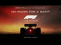 Dom Dolla - No Room For A Saint (feat. Nathan Nicholson) [From F1® The Movie]