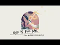 Download Lagu God is For Me (Official Instrumental Audio) - JPCC Worship