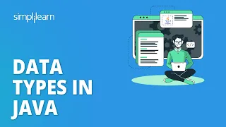 Data Types in Java What Is a Data Type in Java Java Tutorial for Beginners Simplilearn