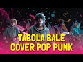 Download Lagu Tabola Bale - Silet Open Up (Cover Pop Punk) by Lilservant Cover