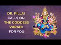 Download Lagu Dr. Pillai Calls on the Goddess Varahi for You