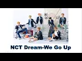 NCT Dream-We Go Up (#Instrumental)