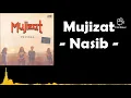 Download Lagu MUJIZAT - NASIB AUDIO HQ + LIRIK