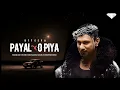 Download Lagu 𝗣𝗮𝘆𝗮𝗹 𝘅 𝗢 𝗣𝗶𝘆𝗮 • 𝗣𝗮𝘆𝗮𝗹 𝗠𝗮𝘀𝗵𝘂𝗽🔥• ‪@ImSnigdhaa • 𝗬𝗼 𝗬𝗼 𝗛𝗼𝗻𝗲𝘆 𝗦𝗶𝗻𝗴𝗵 \u0026 𝗣𝗮𝗿𝗮𝗱𝗼𝘅 • 𝗢 𝗣𝗶𝘆𝗮 𝘅 𝗣𝗮𝘆𝗮𝗹