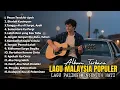 Download Lagu Lagu Indonesia Melayu Paling Menyentuh Hati | Lagu Populer Malaysia Sedih