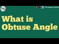 What is the Obtuse Angle