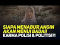 Download Lagu SIAPA MENABUR ANGIN AKAN MENUI BADAI! KARMA POLISI \u0026 POLITISI?!