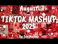 Download Lagu Tiktok Mashup August 💝2025💝 (Not Clean)