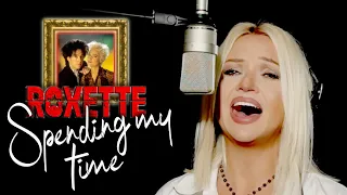 spending my time roxette alyona 