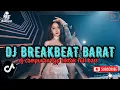 Download Lagu DJ TIKTOK TERBARU 2025 FULL BASS 🎵|| DJ CAMPURAN TRENDING - VIRAL FYP DJ BREAKBEAT BARAT TERBARU 🎵