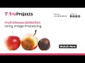 Fruit disease detection using Image Processing