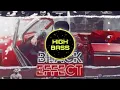 BLACK EFFECT(BASS BOOSTED)| JORDAN SANDHU FT.MEHARVAANI| NEW PUNJABI SONG 2022