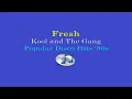 Fresh (Lyrics Video) - Kool and The Gang