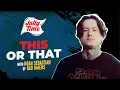 This Or That with Noah Sebastian of Bad Omens