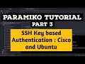 SSH RSA Key based authentication in Ubuntu and Cisco for Python Tutorial SSH Keygen and Copy id
