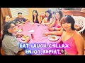 Eat Laugh Chillax Enjoy Repeat