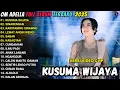 Download Lagu KUSUMA WIJAYA - CANTIKA ADELLA - OM ADELLA FULL ALBUM TERBARU 2025