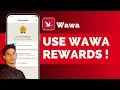 How To Use Wawa Rewards