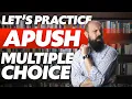 Let s Practice APUSH Stimulus Based Multiple Choice Questions