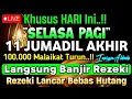 Putar Ayat ini Di Bulan Jumadil Akhir - Segala Hajad Dikabulkan, Rezeki Mengalir Deras, Aamiin