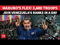 Trump Stunned As Maduro's Army Swells; Venezuela Swears In 5,600 Soldiers | 'READY FOR WAR'