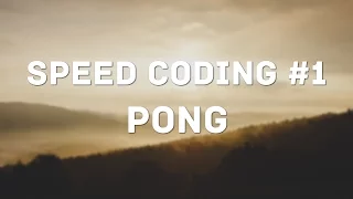 Speed Coding - Pong