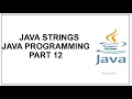 Java Strings String Concatenation indexOf method Java Programming Java Tutorial Part 12