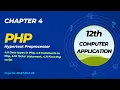 12th ComputerApplication Chapter 4 Php Hypertext Preprocessor Part3