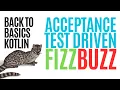 Ultimate Kotlin TDD FizzBuzz