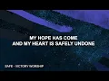 Safe - Victory Worship (Lyrics)