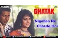 Download Lagu Nigahon Ne Chheda Hai (Ghatak)