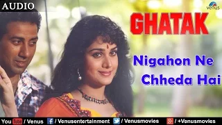 nigahon ne chheda hai ghatak 