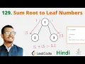129 Sum Root to Leaf Numbers Java Leetcode Hindi