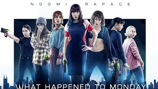 ٧ اخوات عايشن بنفس الإسم كأنهم شخص واحد ولو الحكومة عرفت هتقتلهم كلهم What Happened To Monday 