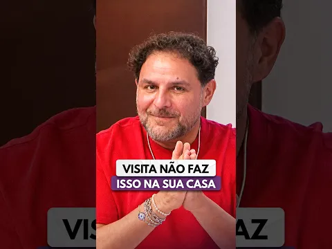 VISITA NÃO FAZ ISSO NA SUA CASA