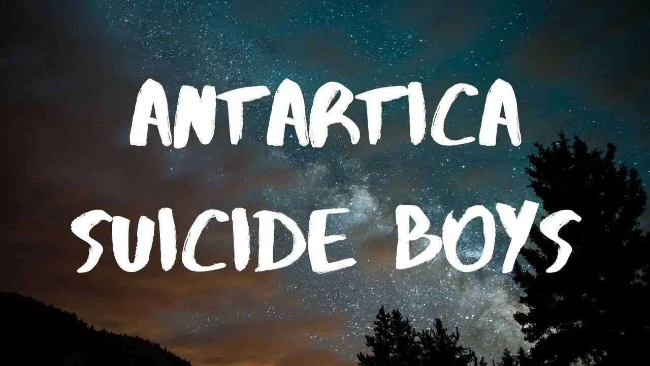 $uicideboy$- Antartica Lyrics $uicideboy$- Antartica Lyrics